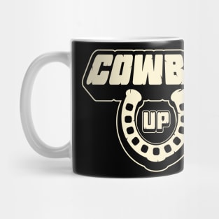 Cowboy Up Mug